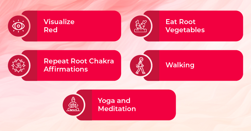 How to Heal Root Chakra?